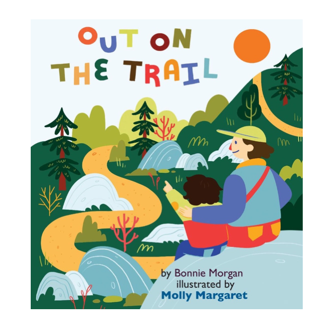 Out on the Trail by Bonnie Morgan