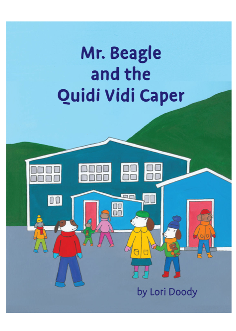 Mr. Beagle and the Quidi Vidi Caper by Lori Doody