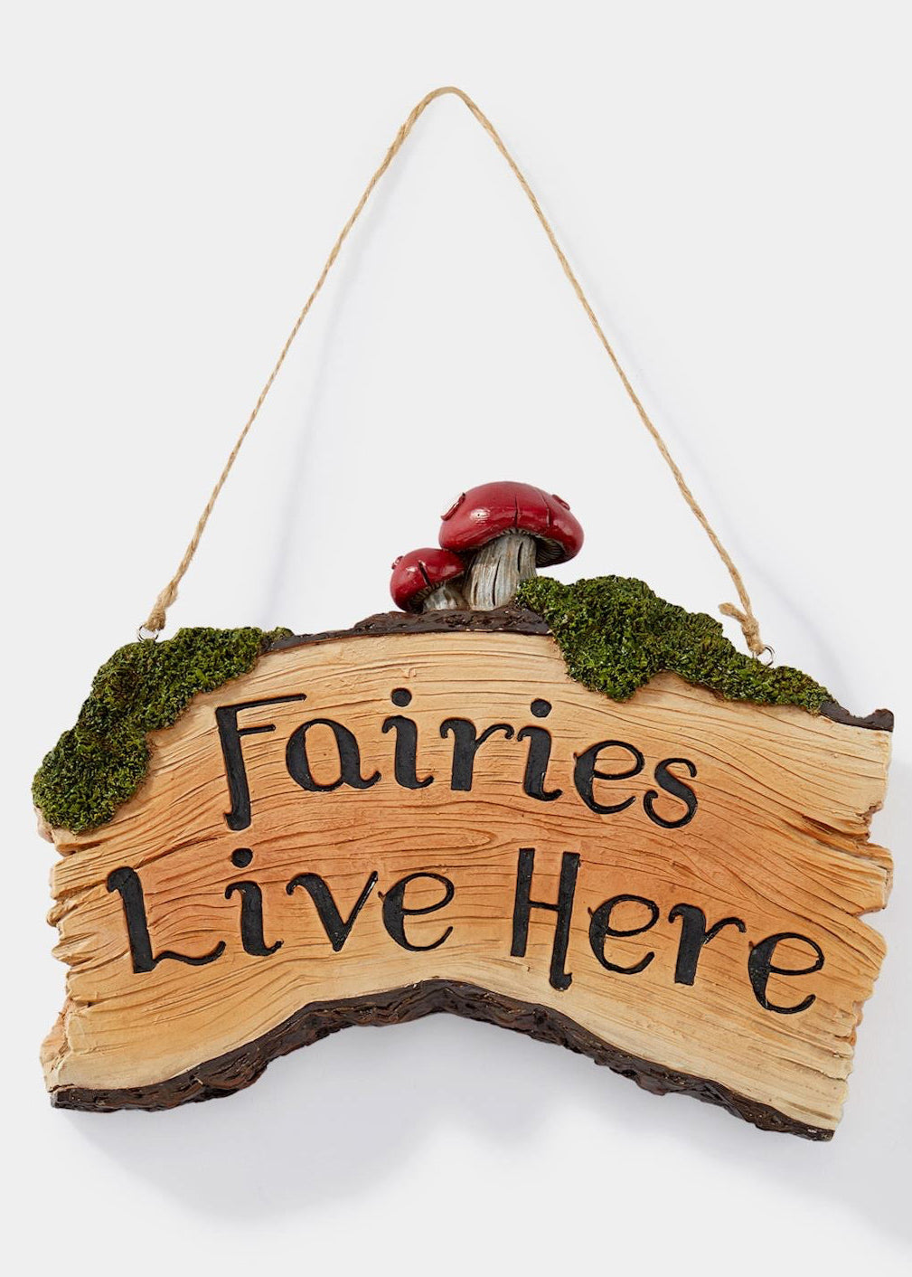 "Fairies Live Here" Sign