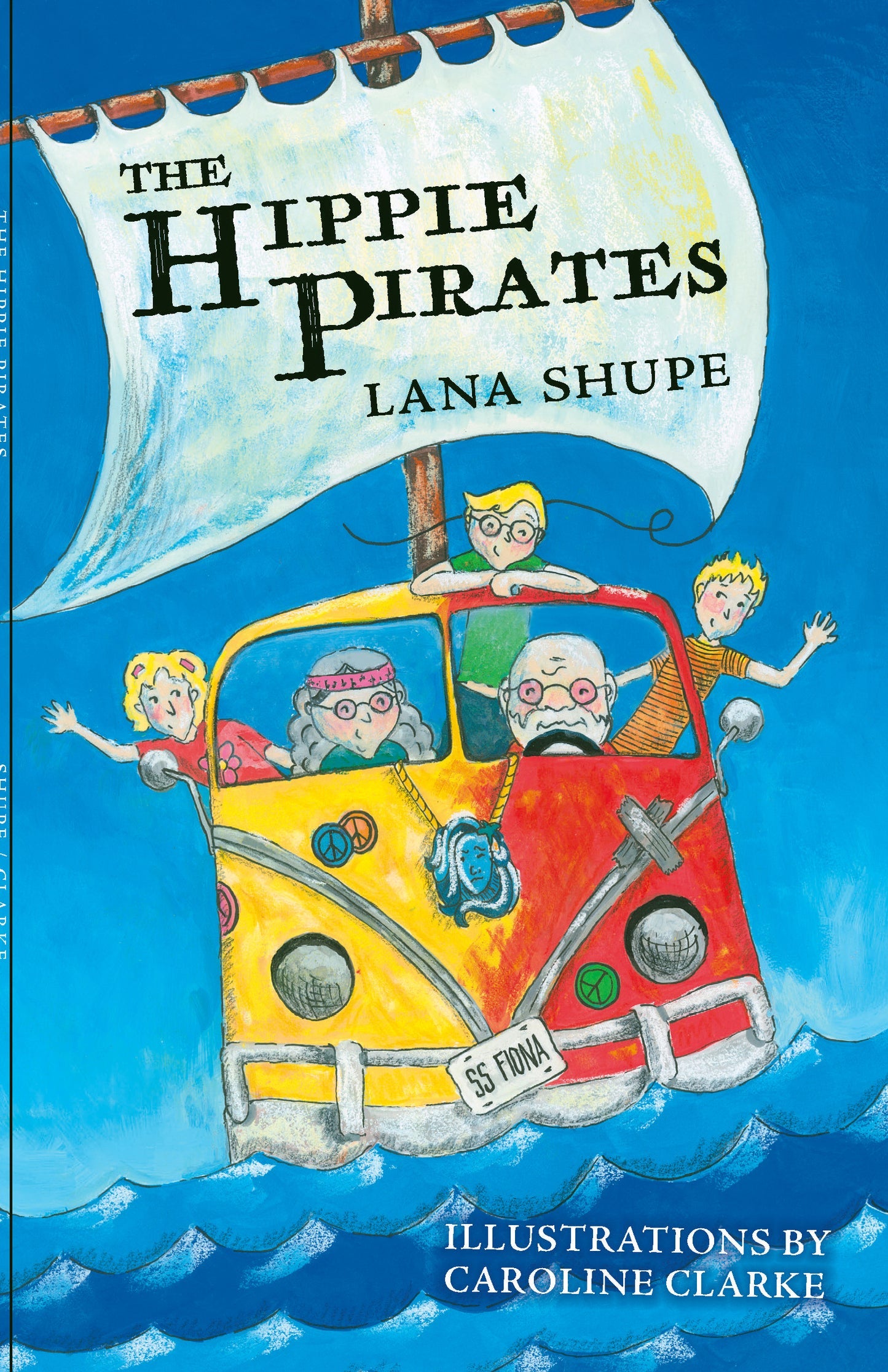 The Hippie Pirates by Lana Shupe