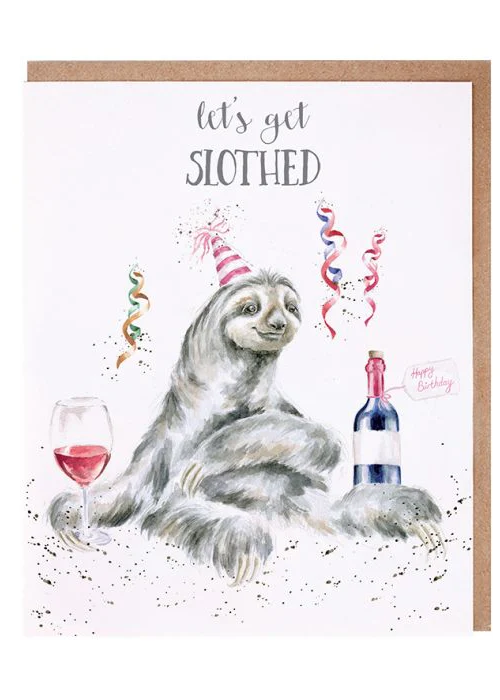 Let's Get Slothed - Wrendale Birthday Card