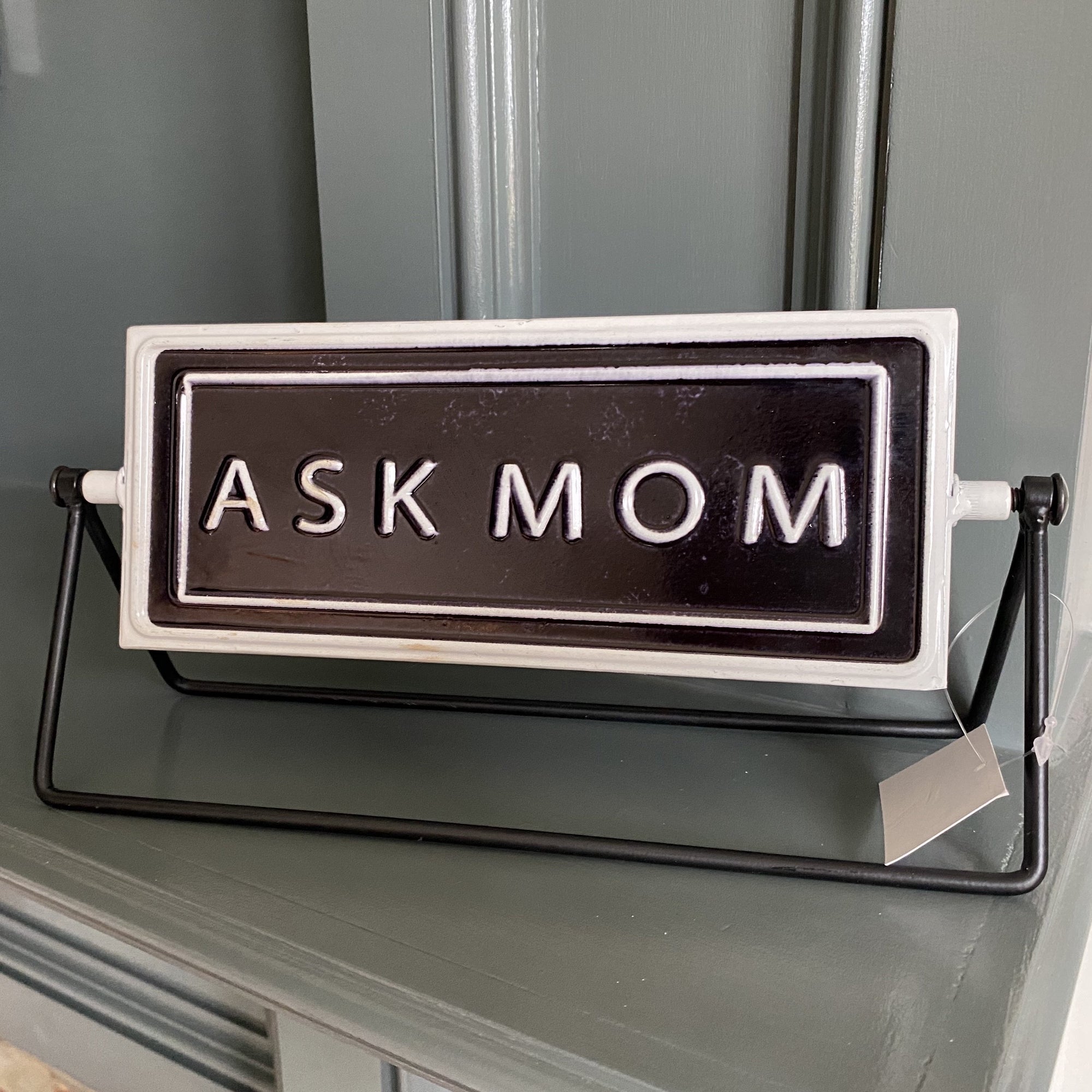 Ask Mom, Ask Dad Flip Sign