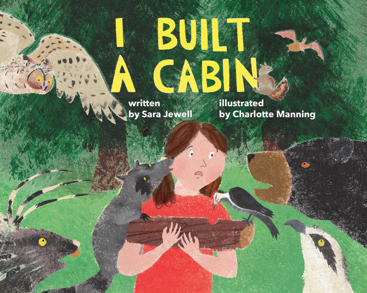 'I Built a Cabin' by Sara Jewell