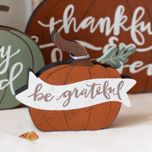 Be Grateful Pumpkin - Harvest Thanks Table Top Sitter