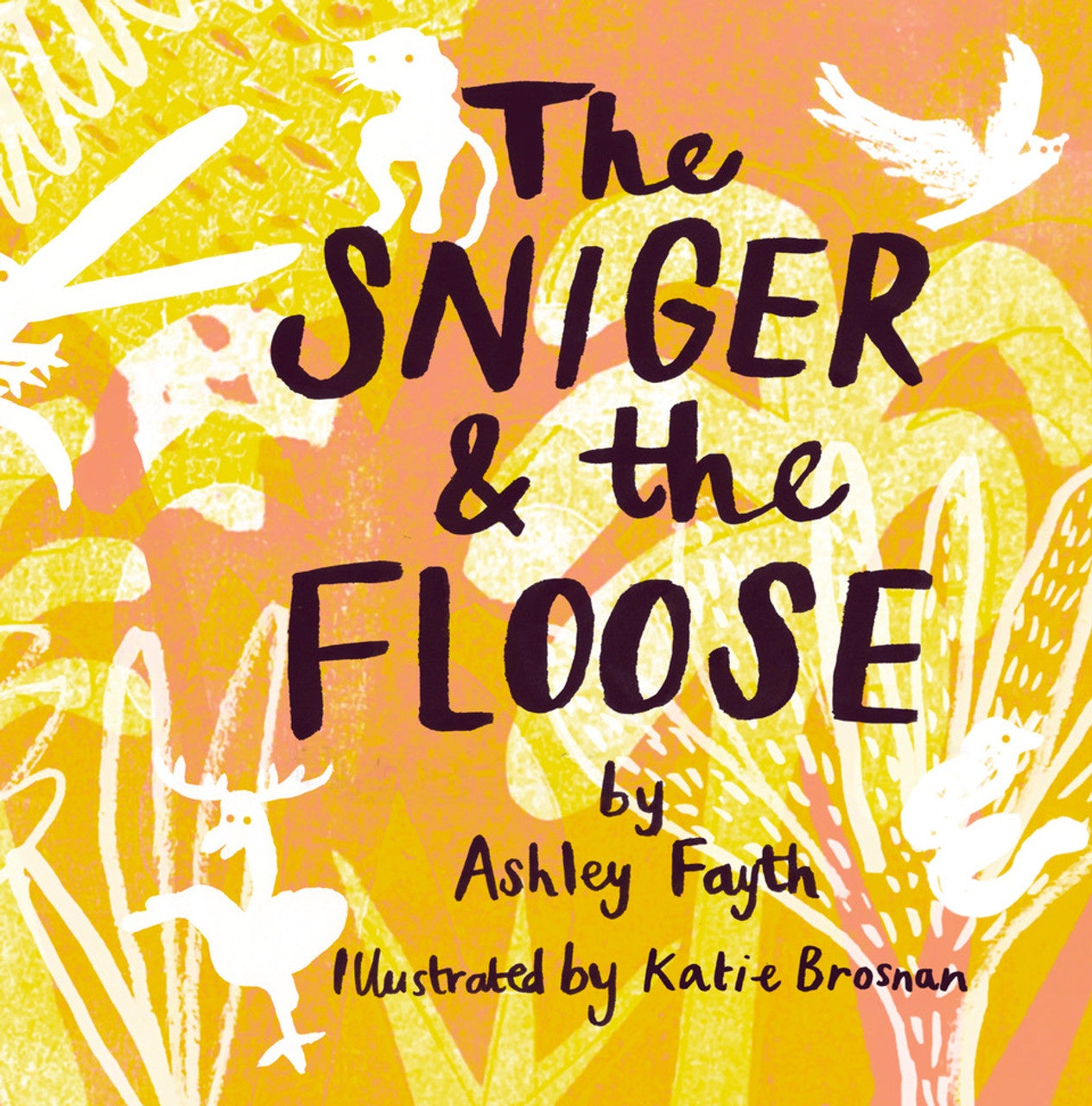 'The Sniger & the Floose' by Ashley Fayth