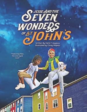 Jesse and the Seven Wonders of St. John's